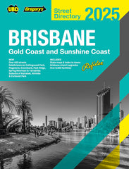 Brisbane Gold Coast & Sunshine Coast Street Directory UBD